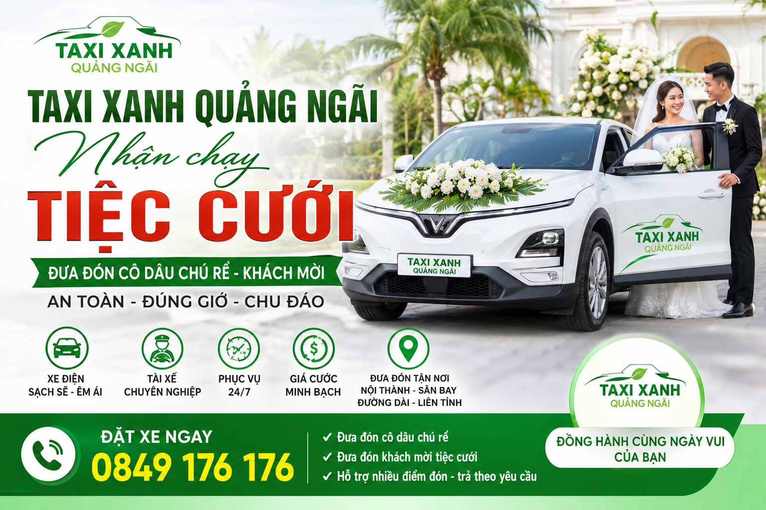 Taxi Xanh Quảng Ngãi Nhận Chạy Tiệc Cưới Trọn Gói 24/7