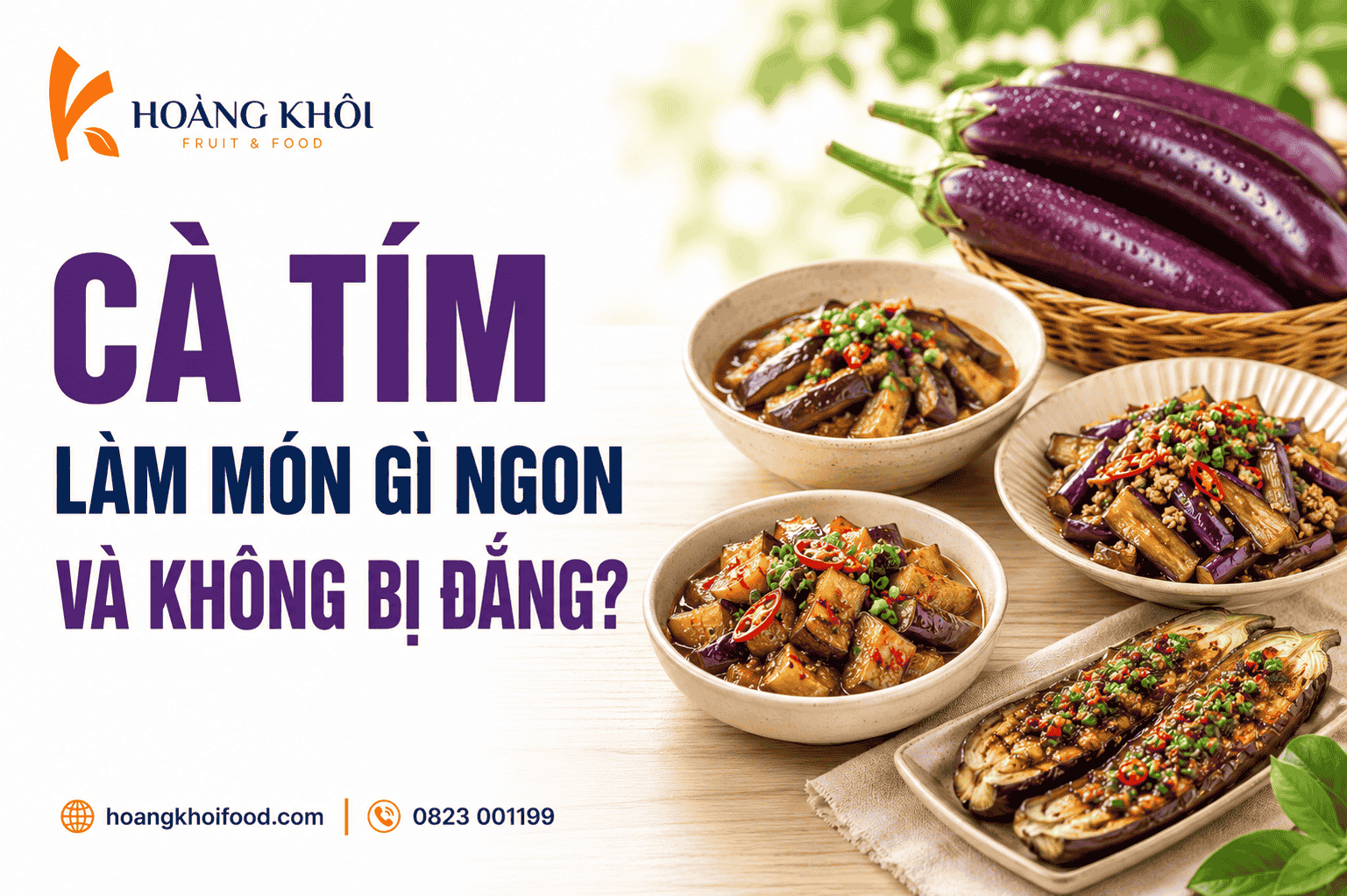 Cà tím làm món gì ngon và không bị đắng?