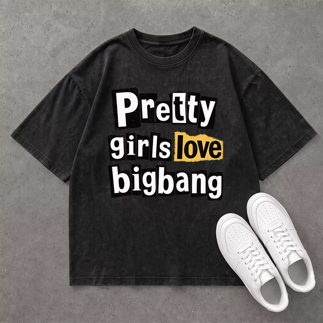 Áo Pretty Girls Love BIGBANG - Tee Oversized