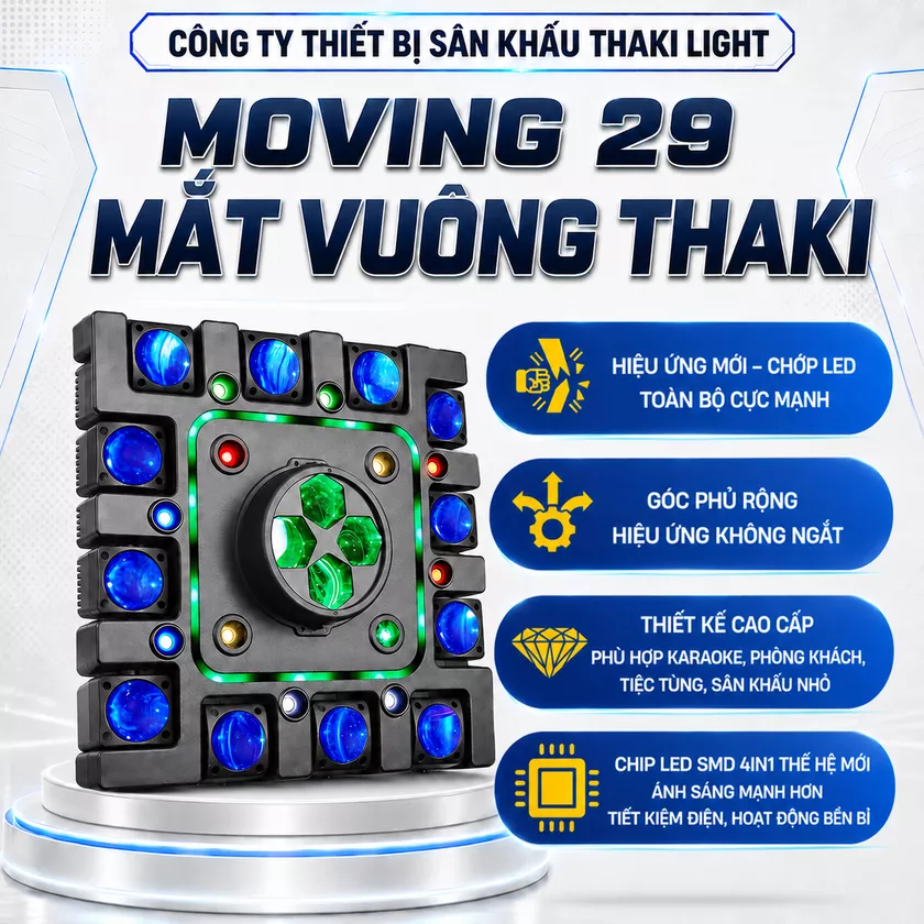 Đèn moving 29 mắt vuông Thaki