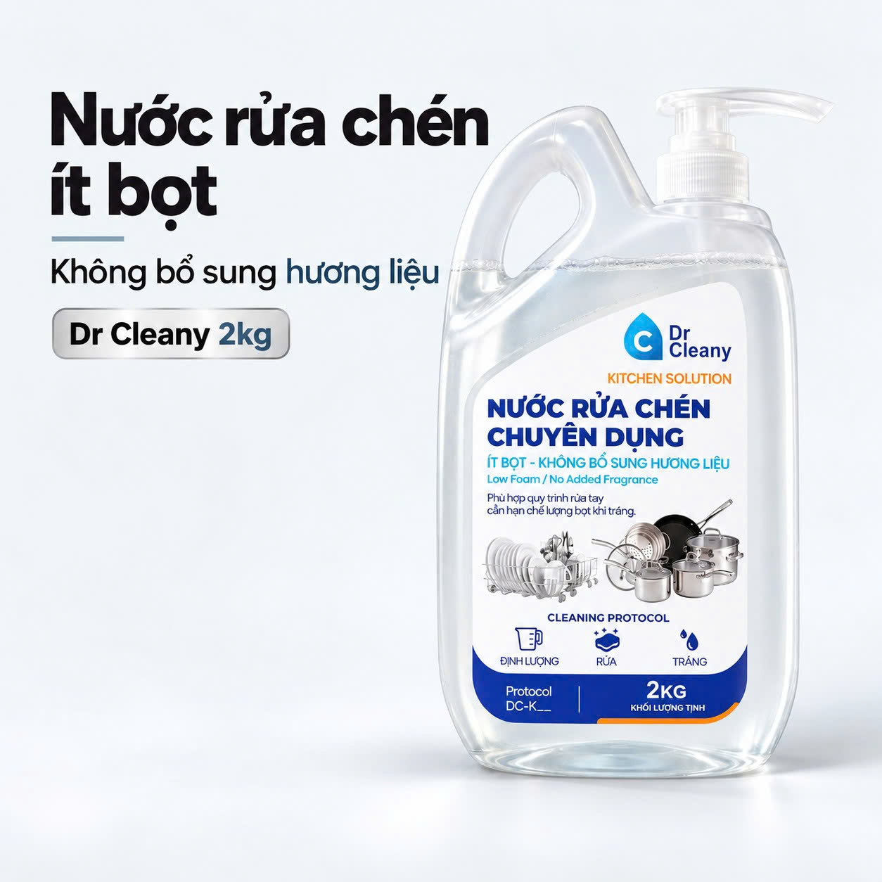 Nước rửa chén Dr Cleany 2kg – Ít bọt, không mùi, không hương liệu