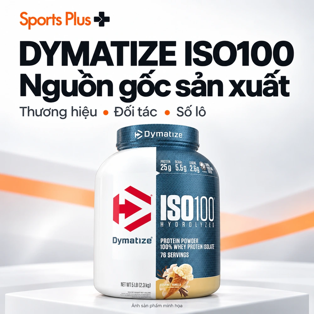 Dymatize ISO100 sản xuất ở đâu? Tìm hiểu thương hiệu và nhà máy