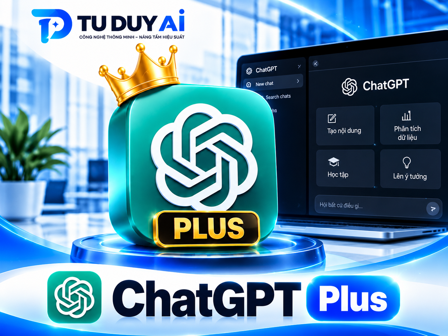 Nâng cấp chính chủ Chat GPT Plus (1 tháng)
