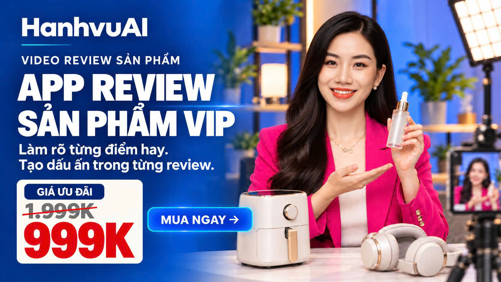 APP review sản phẩm VIP (vĩnh viễn)