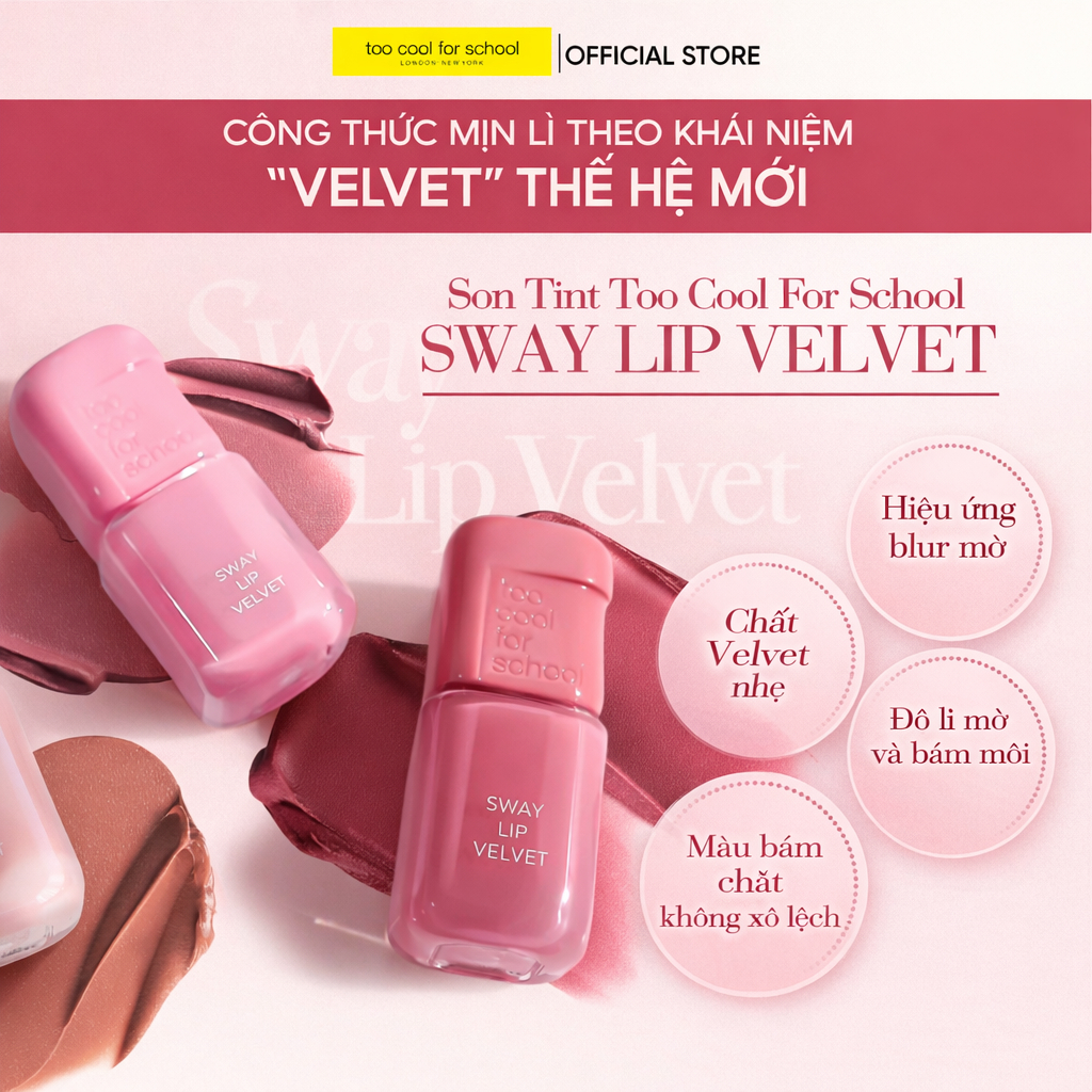 [TCFS] Son kem lì Too Cool For School Sway Lip Velvet 3.3g