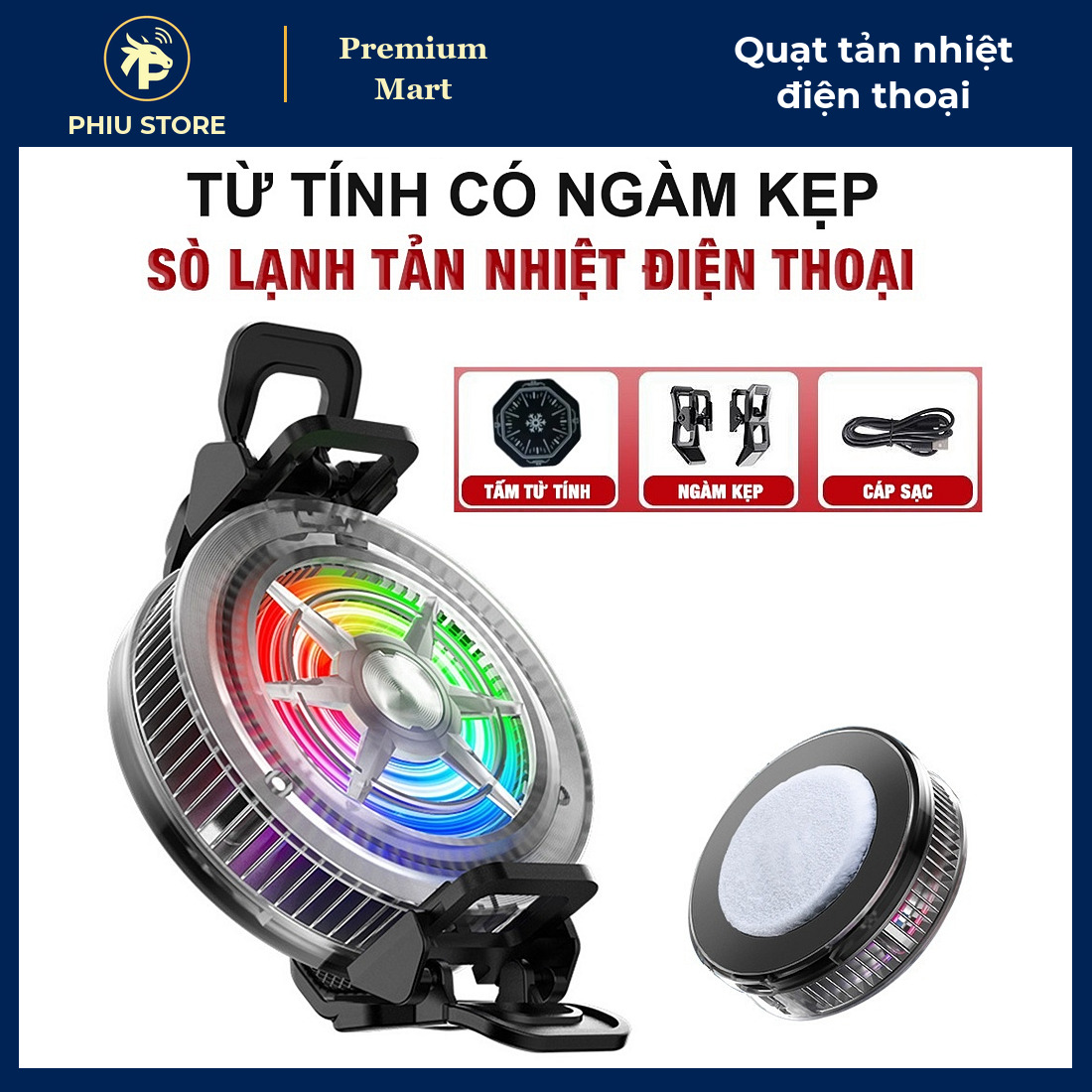 Quạt Tản Nhiệt Điện Thoại Sò Lạnh Từ Tính, Có Ngàm Kẹp, Đèn LED RGB - Làm Mát Khi Chơi Game - PHIU STORE