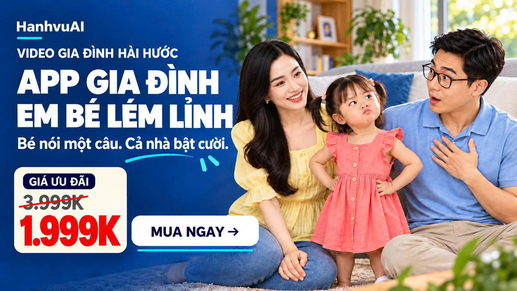 APP gia đình em bé lém lỉnh (vĩnh viễn)