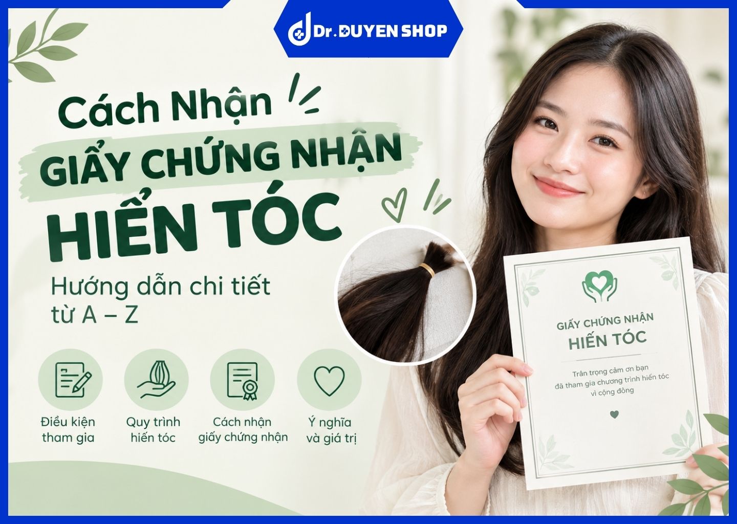 Cách Nhận Giấy Chứng Nhận Hiến Tóc