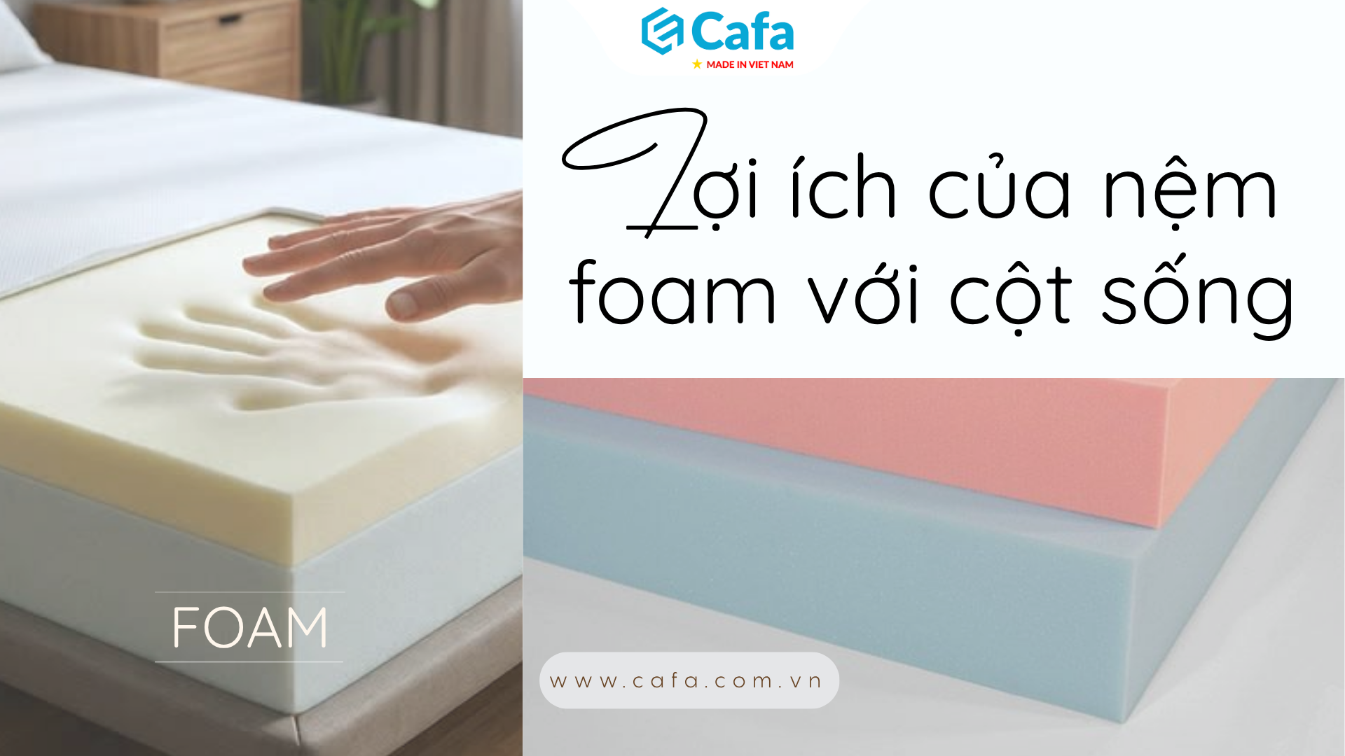 Lợi ích của nệm foam cho cột sống | Top 5 mẫu nệm tốt nhất.
