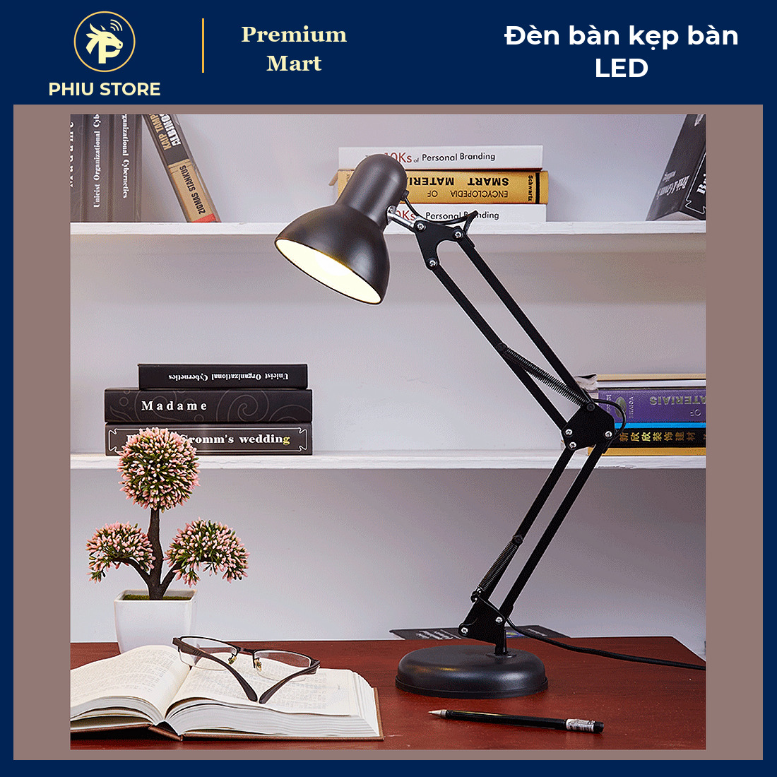 Đèn Bàn Học LED Kẹp Bàn Tay Gập Xoay 360 Độ, Đèn Đọc Sách Làm Việc Để Bàn, Bóng 7W 9W Tùy Chọn - PHIU STORE