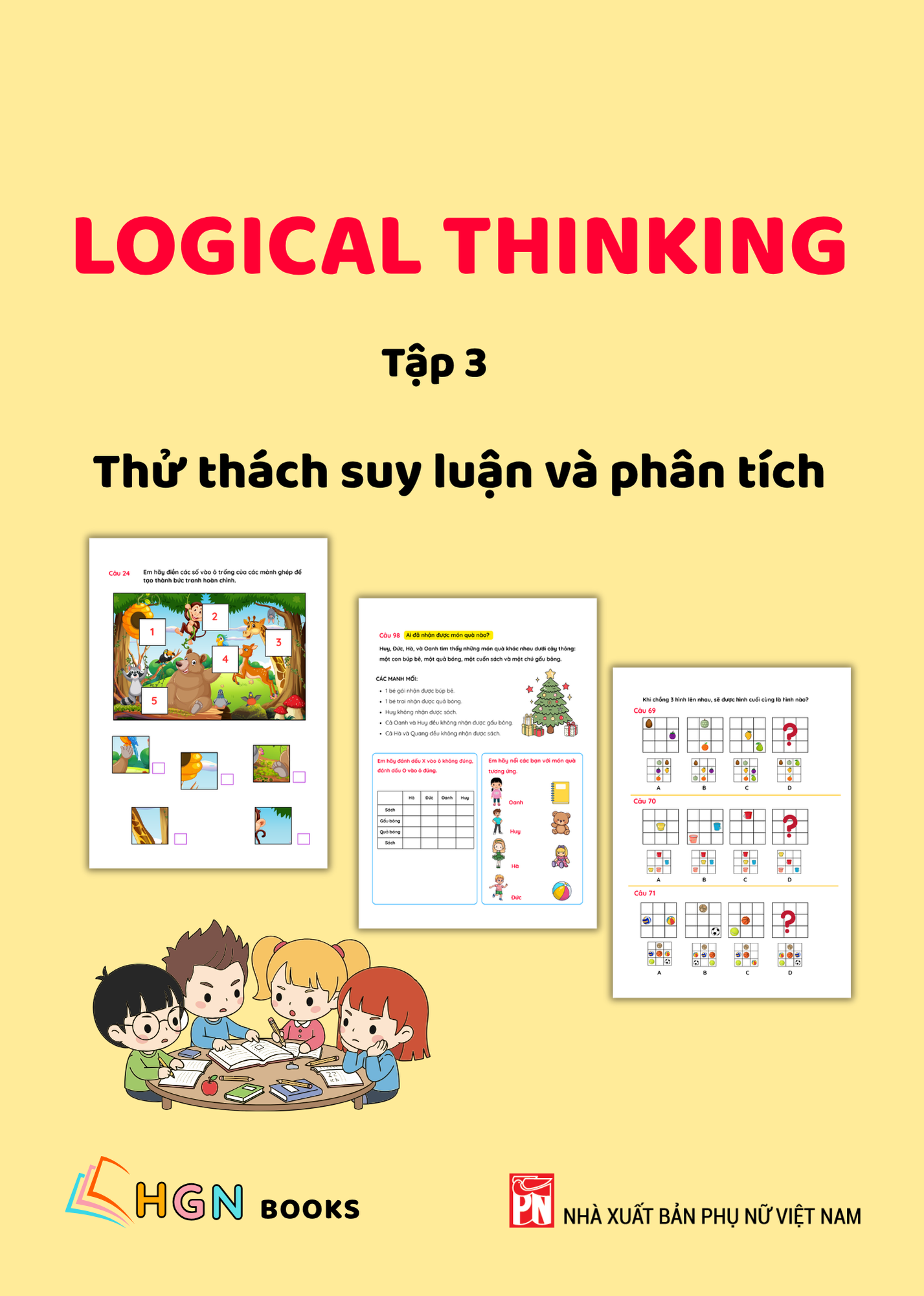 Logical Thinking Tập 3 - Thử thách suy luận và phân tích