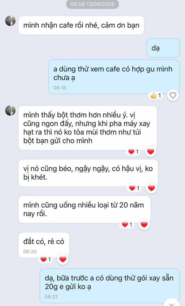 Tin nhắn khách: vị béo, ngậy, có hậu vị, không bị khét