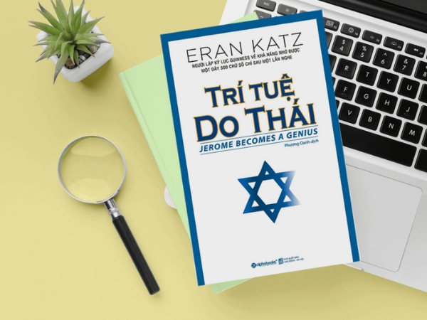 Review sách Trí Tuệ Do Thái – Bí quyết trường tồn của một dân tộc vĩ đại