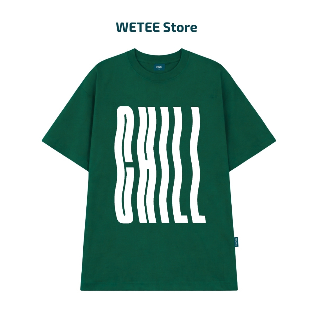 Áo thun unisex UX30-1180 chữ CHILL dáng oversized local brand WETEE_thumbnail_11