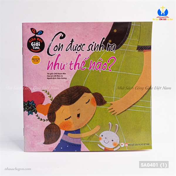 Con được sinh ra như thế nào?