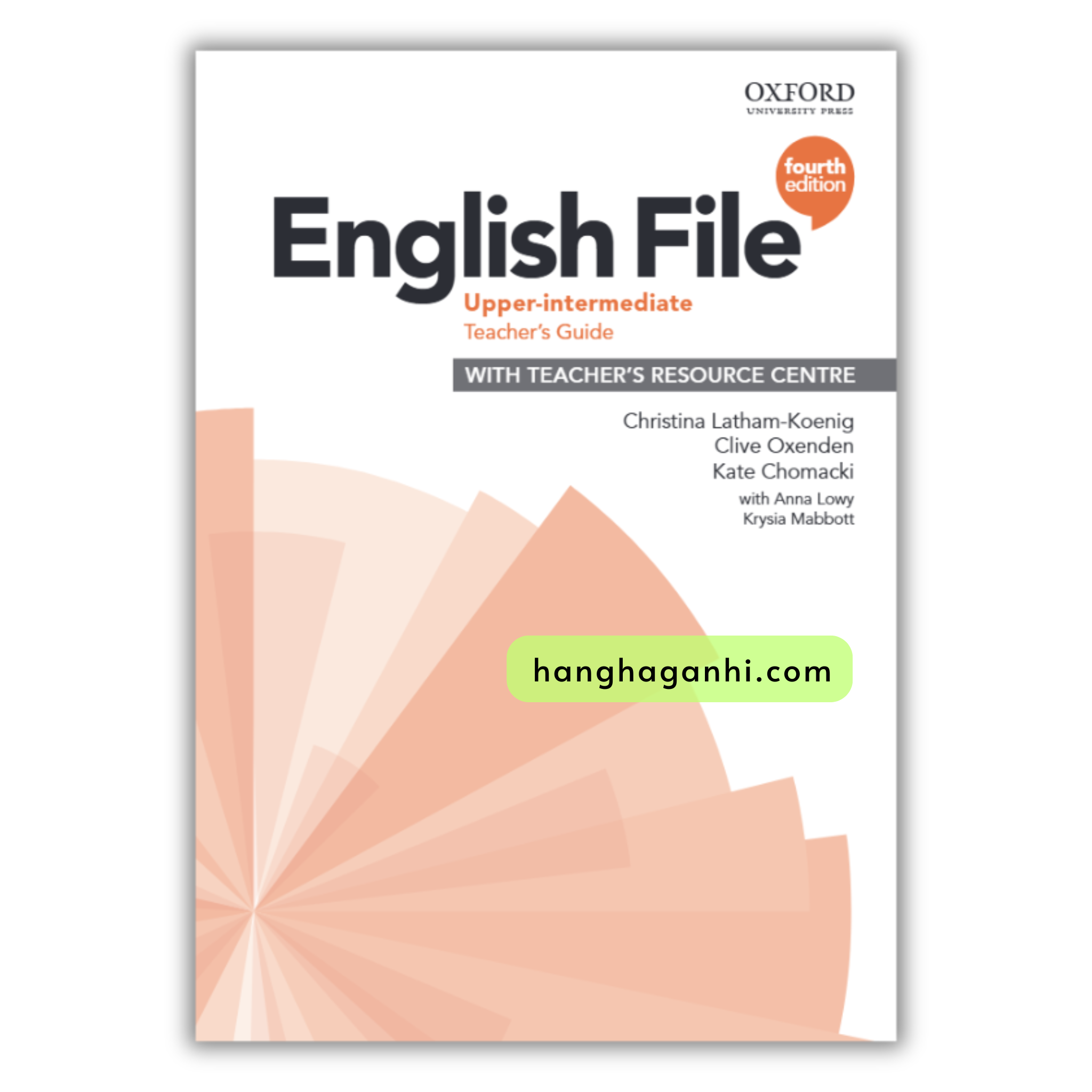 English File: Upper-Intermediate Teacher’s Guide (Fourth Edition)