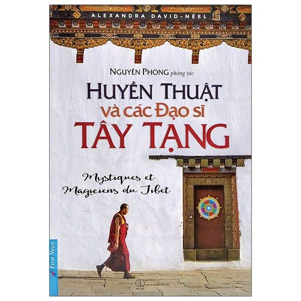 Huyền Thuật Và Các Đạo Sĩ Tây Tạng- Nguyên Phong_thumbnail_0