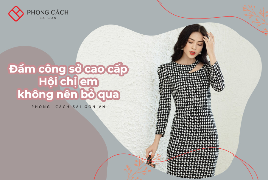 Mẫu đầm công sở đẹp 2022 - hội chị em không nên bỏ qua