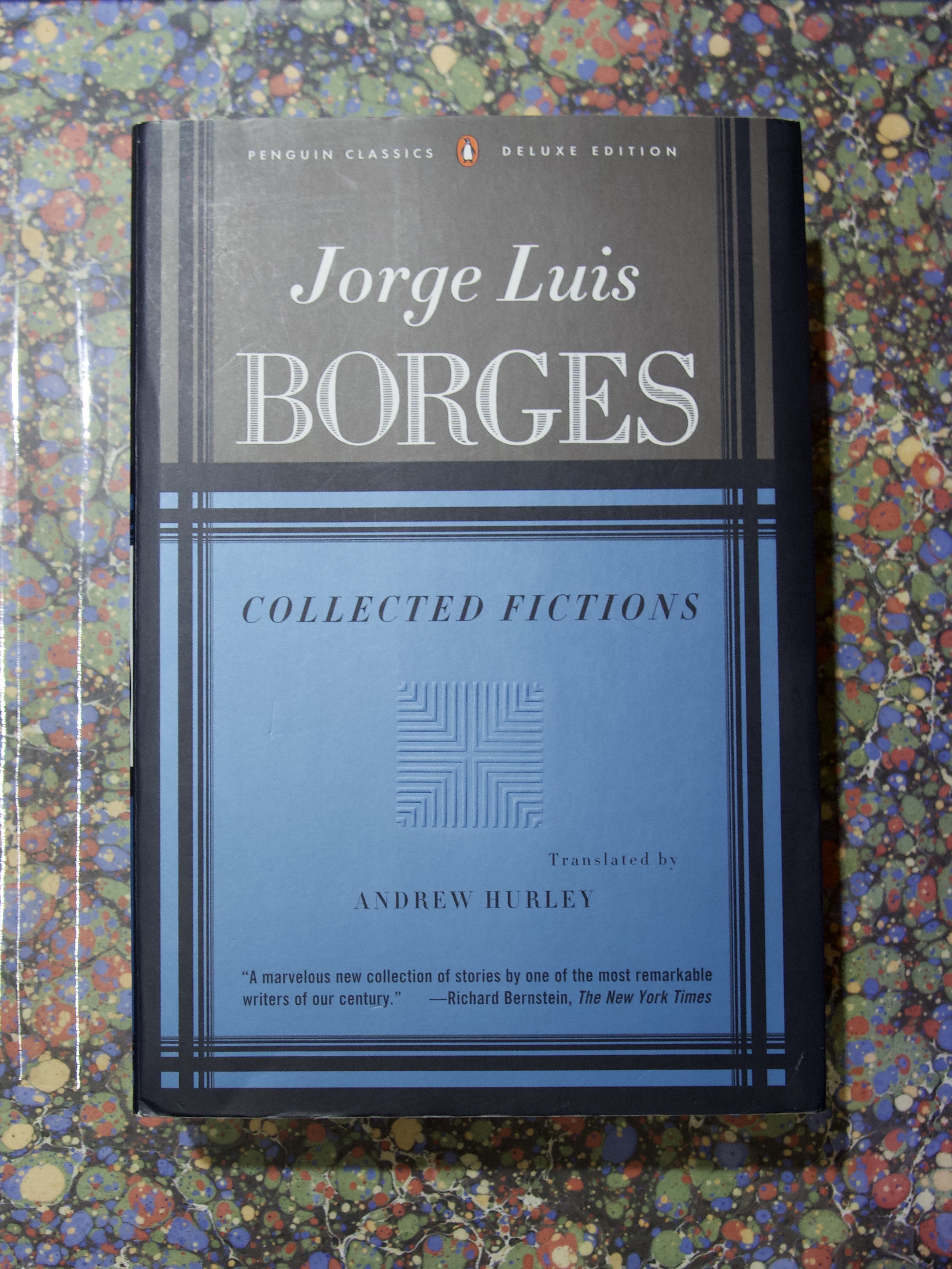 Jorges Luis Borges Collected Fictions (Translated by Andrew Hurley)