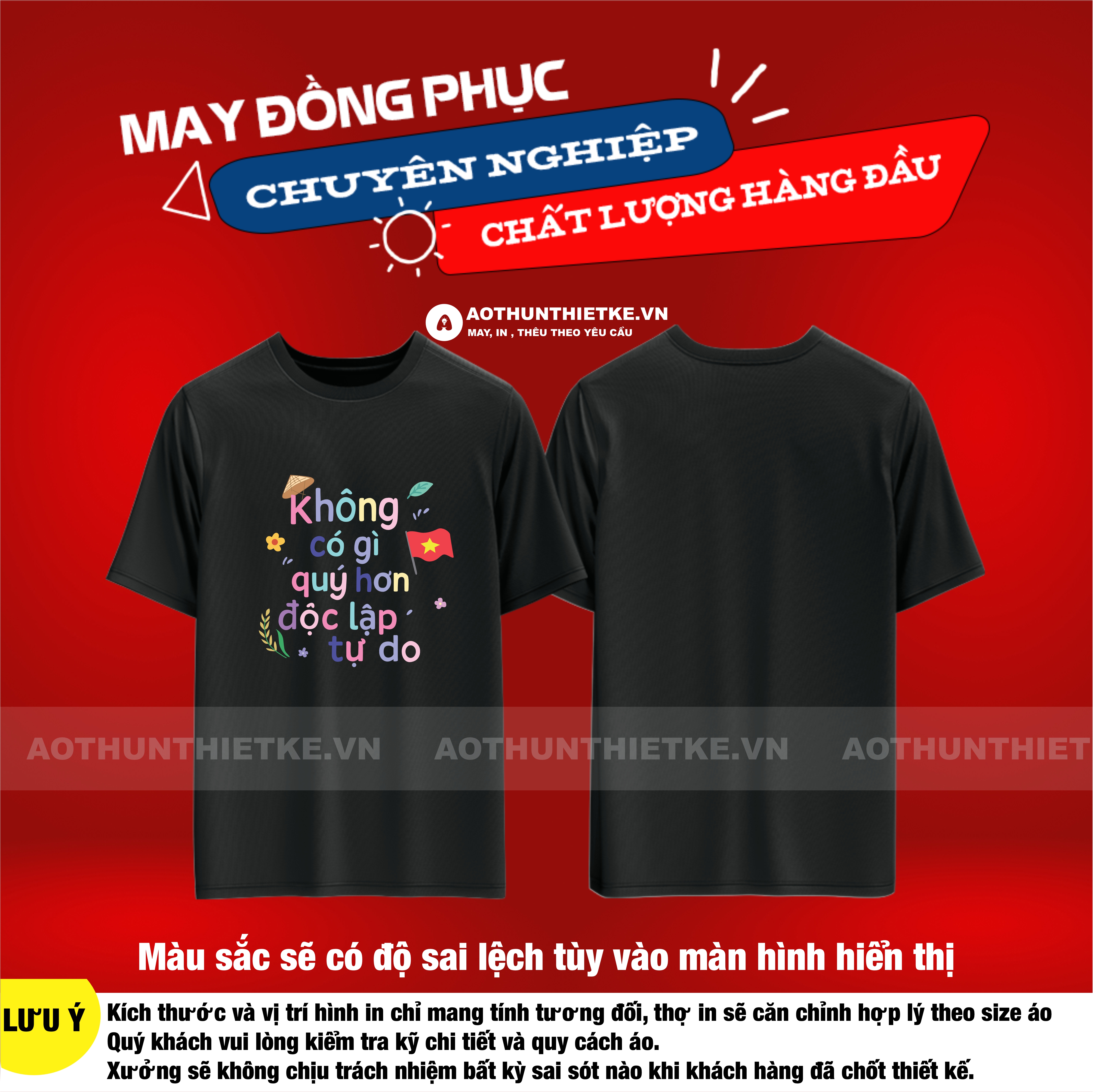 Áo Thun Không Có Gì Quý Hơn Độc Lập Tự Do