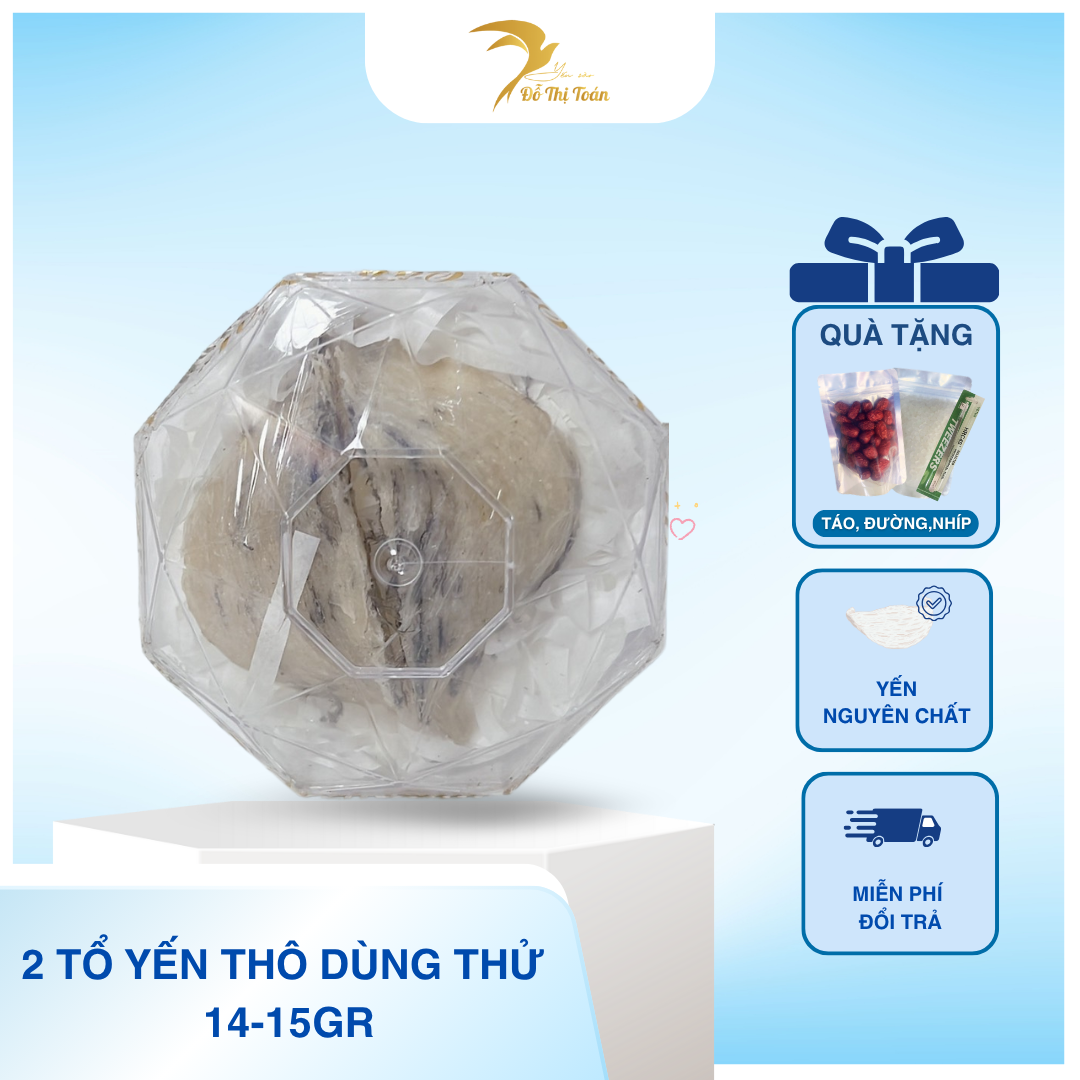 [T4] 2 TỔ YẾN THÔ NGUYÊN TỔ DÙNG THỬ (14-15GR)