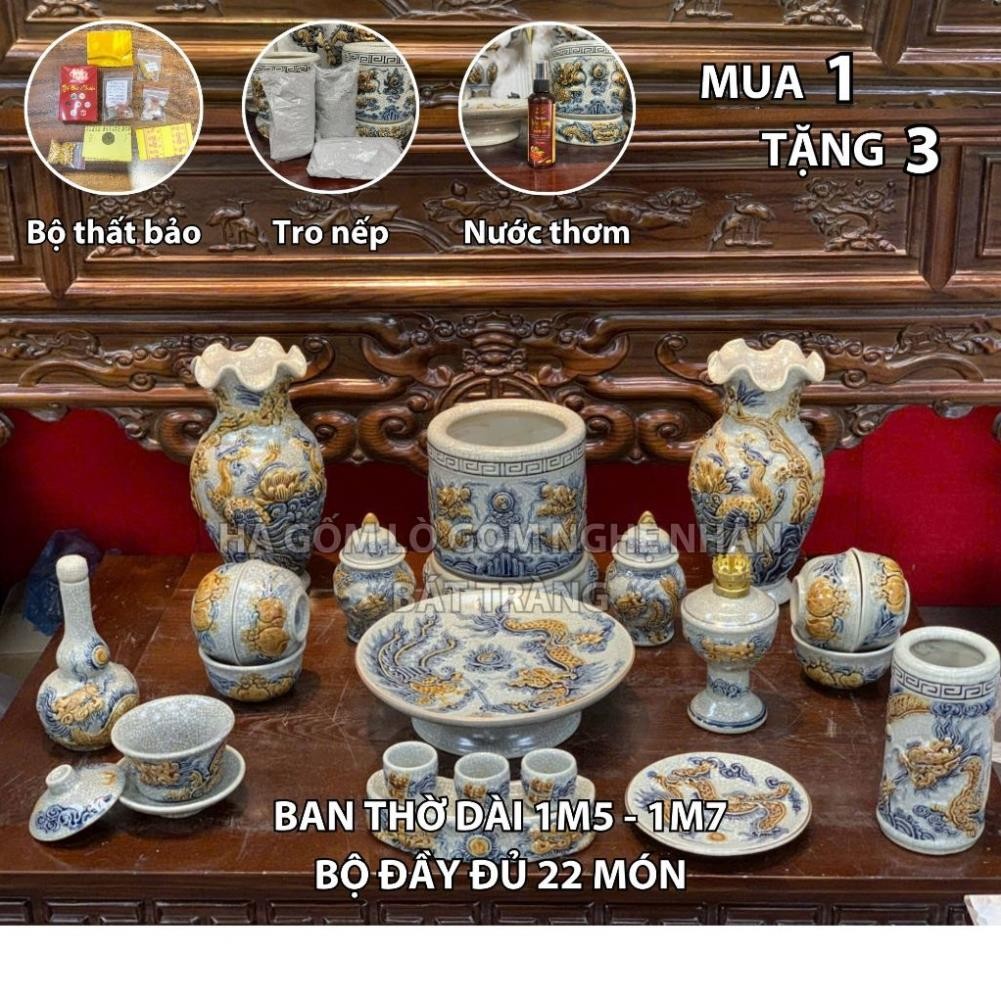 HG012 Đồ Thờ Cúng Bộ 22 món ban thờ 1M5 - 1M7 men rạn nổi nghệ nhân Bát Tràng chế tác TẶNG Thất Bảo, Tro Nếp