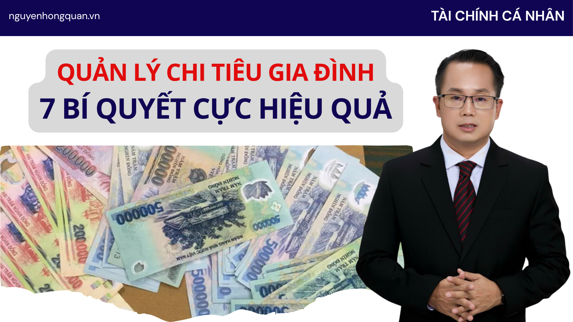 Quản Lý Chi Tiêu Gia Đình Như Thế Nào? Sự Thật Từ Chuyên Gia Tài Chính