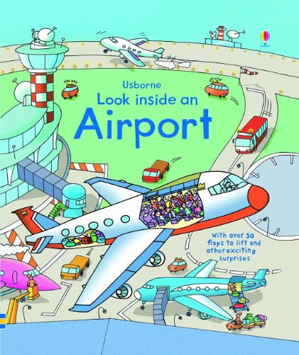 Sách lật mở Usborne Look Inside An Airport