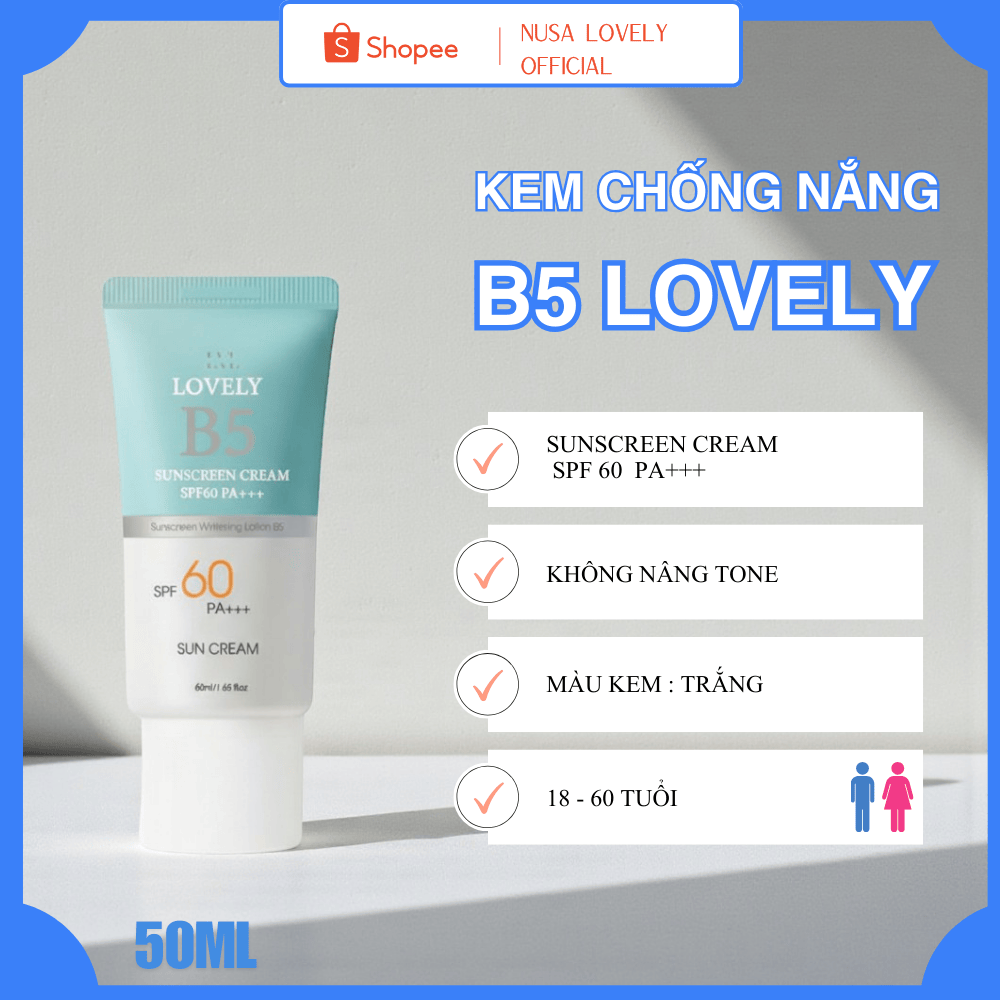 Kem Chống Nắng Không Nâng Tone B5 Lovely 50ml