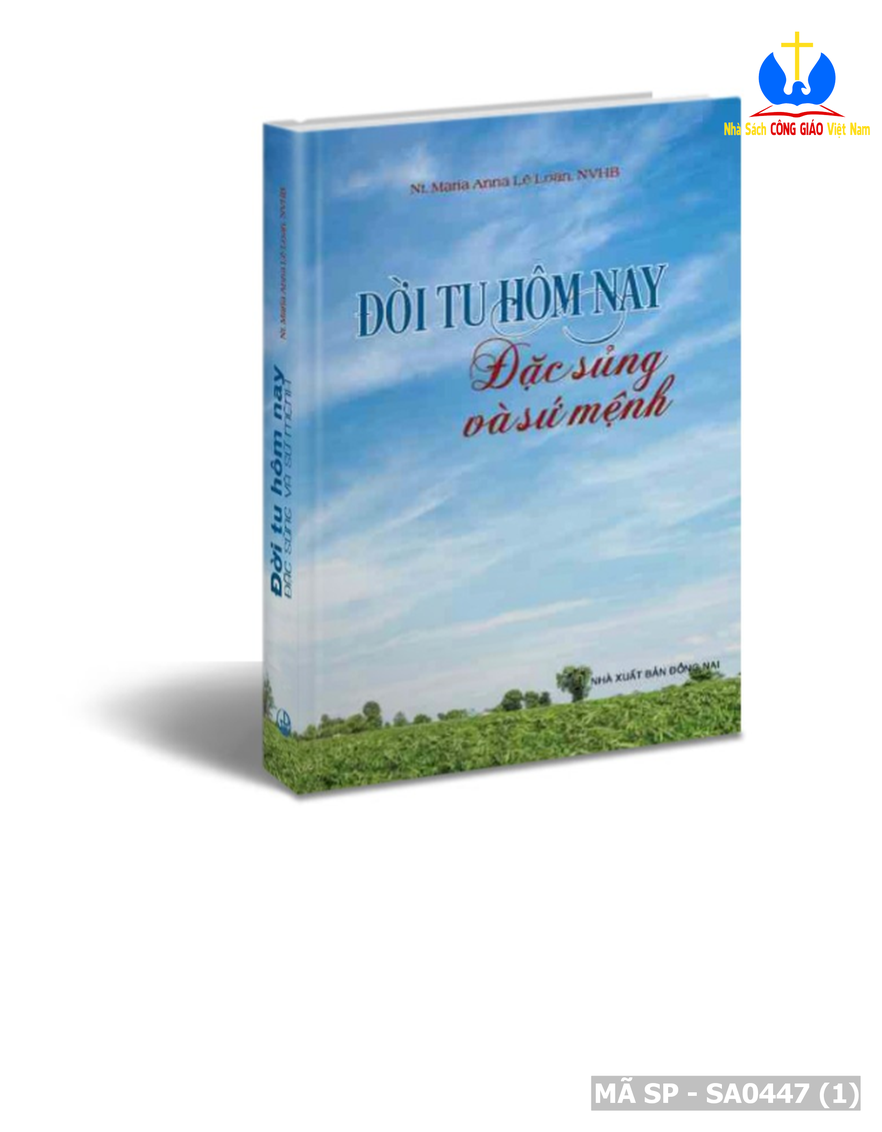 Đời tu hôm nay: Đặc sủng và sứ mệnh ✔_thumbnail_0