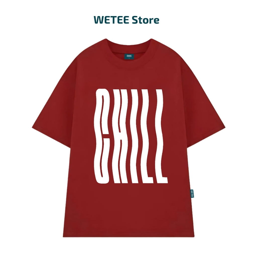 Áo thun unisex UX30-1180 chữ CHILL dáng oversized local brand WETEE_thumbnail_7