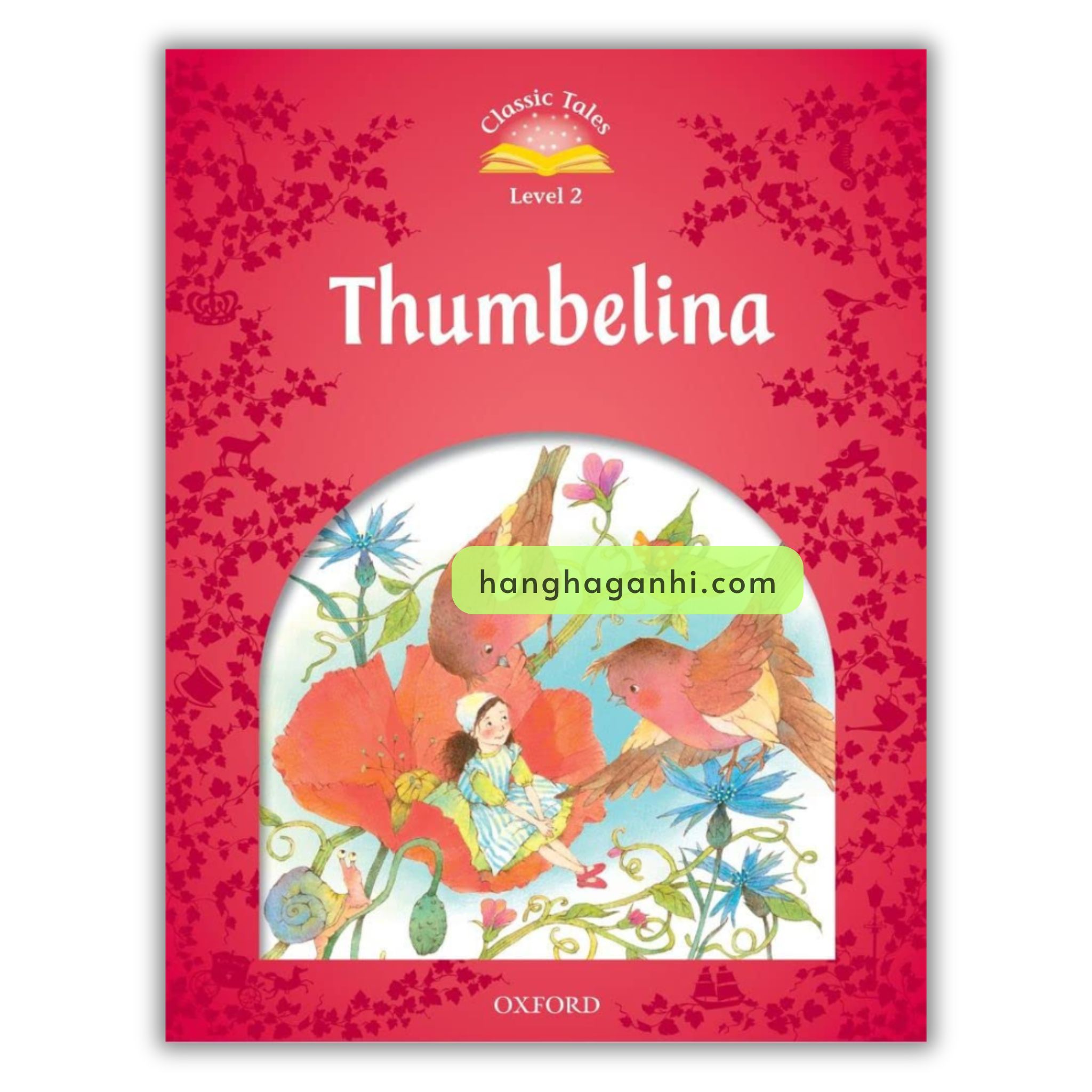 Bộ truyện cổ tích Oxford Classic Tales 2nd Edition level 2 – 9 cuốn ( kèm file nghe )_thumbnail_3