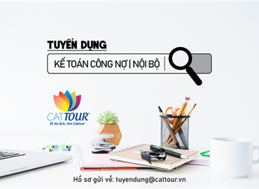 Cattour Tuyển Kế Toán Công Nợ Nội địa (Ngành Du Lịch)