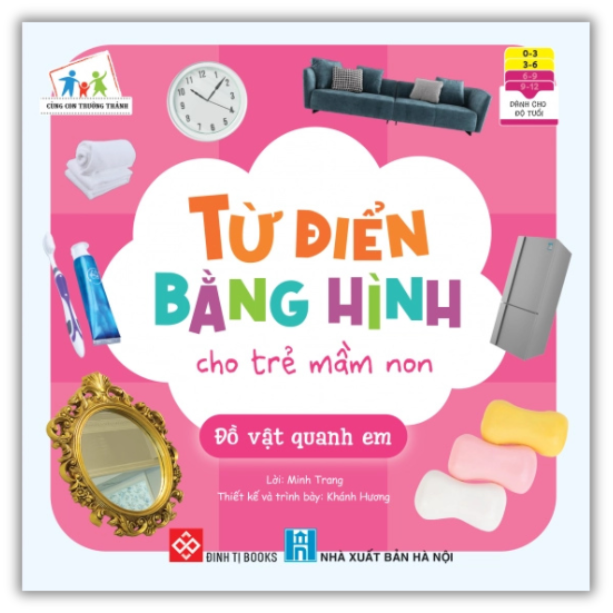 Từ điển bằng hình cho trẻ mầm non - Đồ vật quanh em