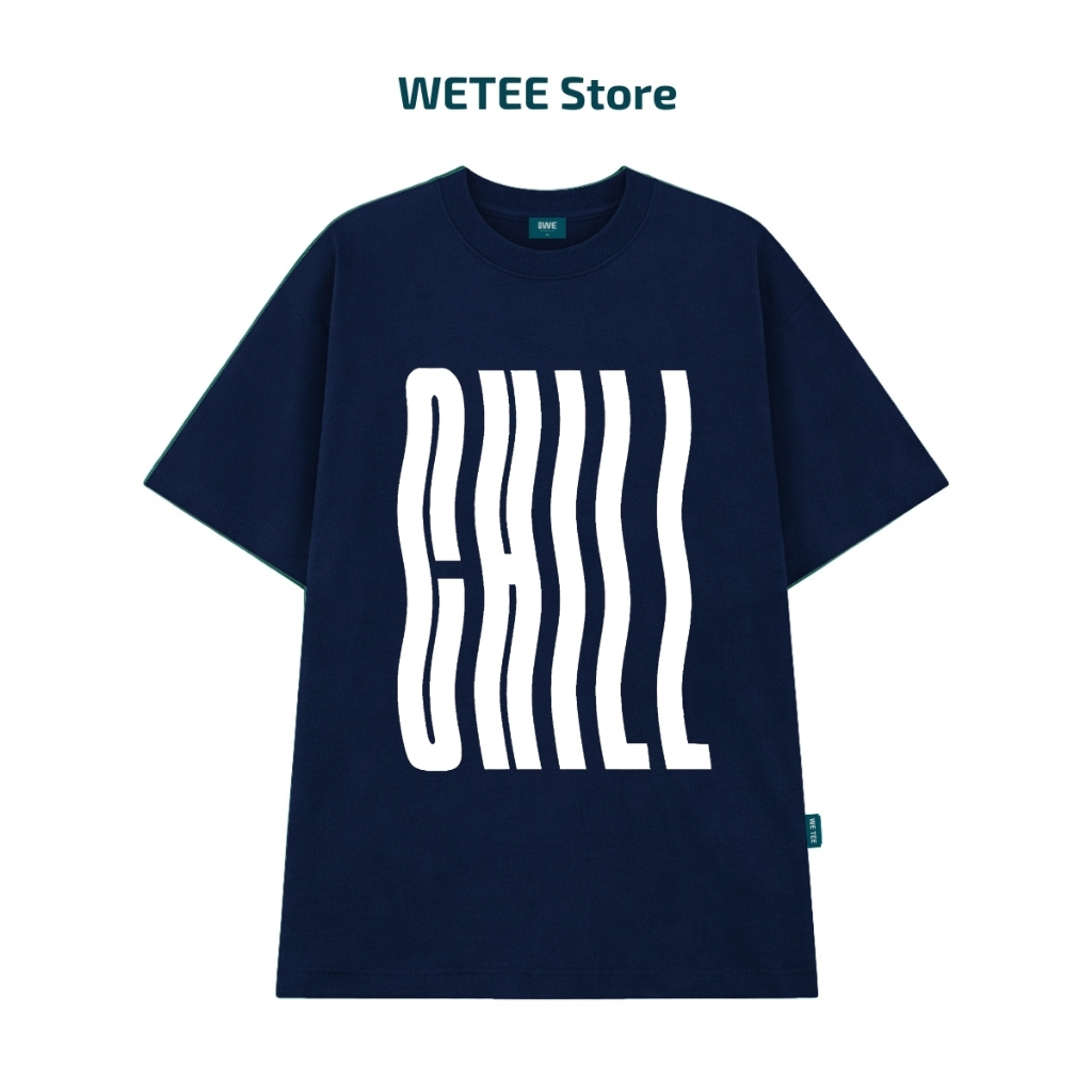 Áo thun unisex UX30-1180 chữ CHILL dáng oversized local brand WETEE_thumbnail_13