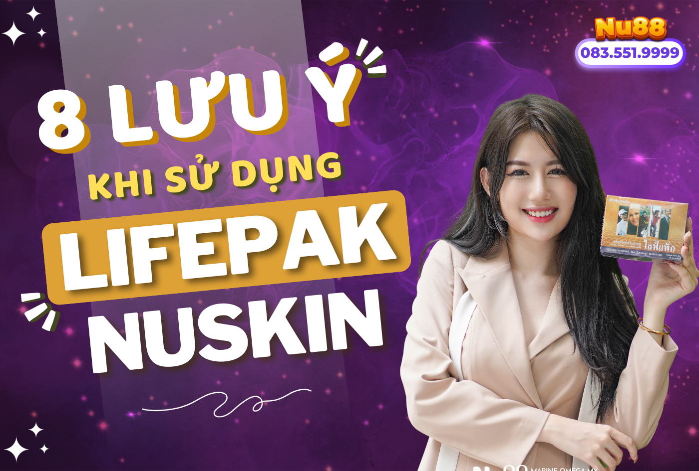 8 Lưu Ý Khi Sử Dụng Lifepak Nuskin. Có Thể Bạn Chưa Biết!