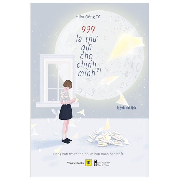 Tập 1 - 999 Lá Thư Gửi Cho Chính Mình - Mong bạn trở thành phiên bản hoàn hảo nhất_thumbnail_0
