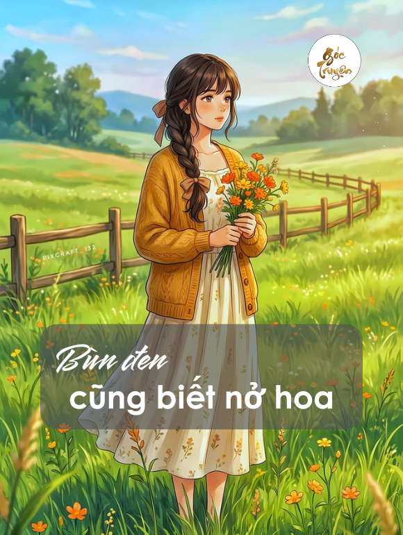 Bùn đen cũng biết nở hoa