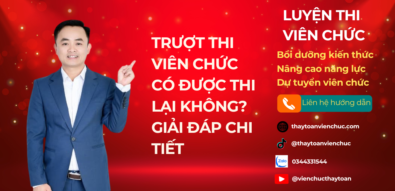 Trượt thi viên chức có được thi lại không? Giải đáp chi tiết