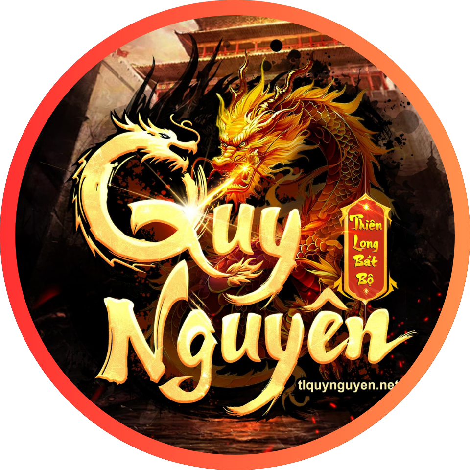 🚀 TLBB Quy Nguyên 🚀 🔥 Cầm Long Thức 🔥