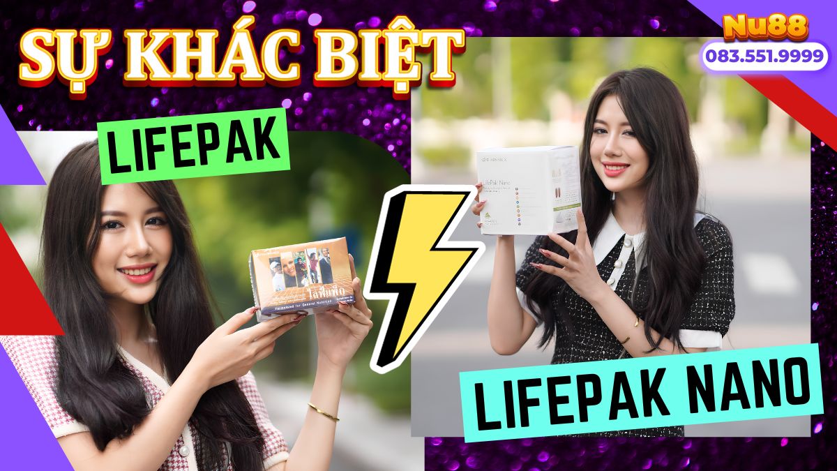 Sự Khác Biệt Giữa Lifepak Nuskin Và Lifepak Nano