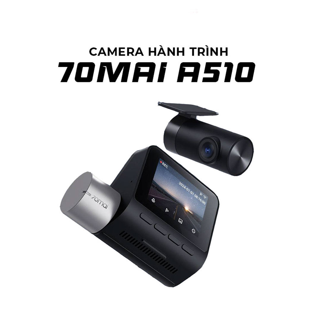 Camera 70mai A510 Chính Hãng Bản Quốc Tế