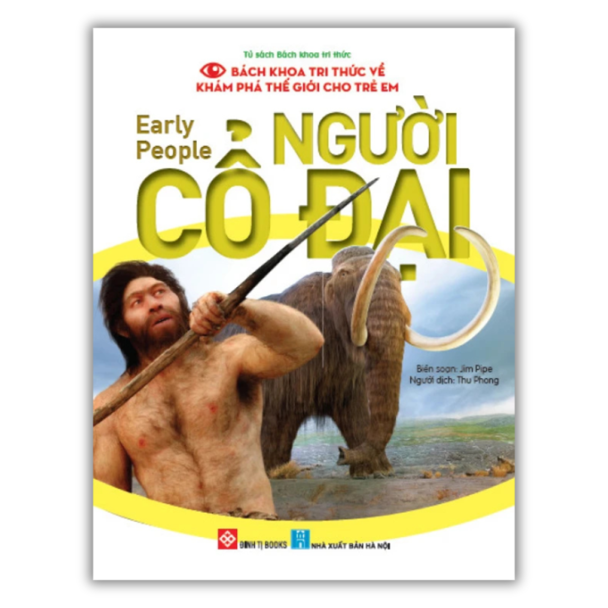 Bách khoa tri thức về khám phá thế giới cho trẻ em - Early people - Người cổ đại_thumbnail_0