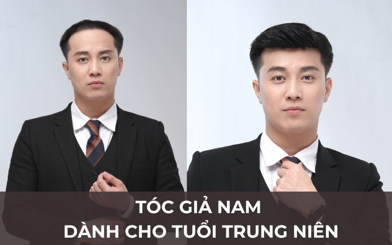 Tóc giả nam trung niên: Bí quyết lấy lại sự trẻ trung, phong độ, tự tin