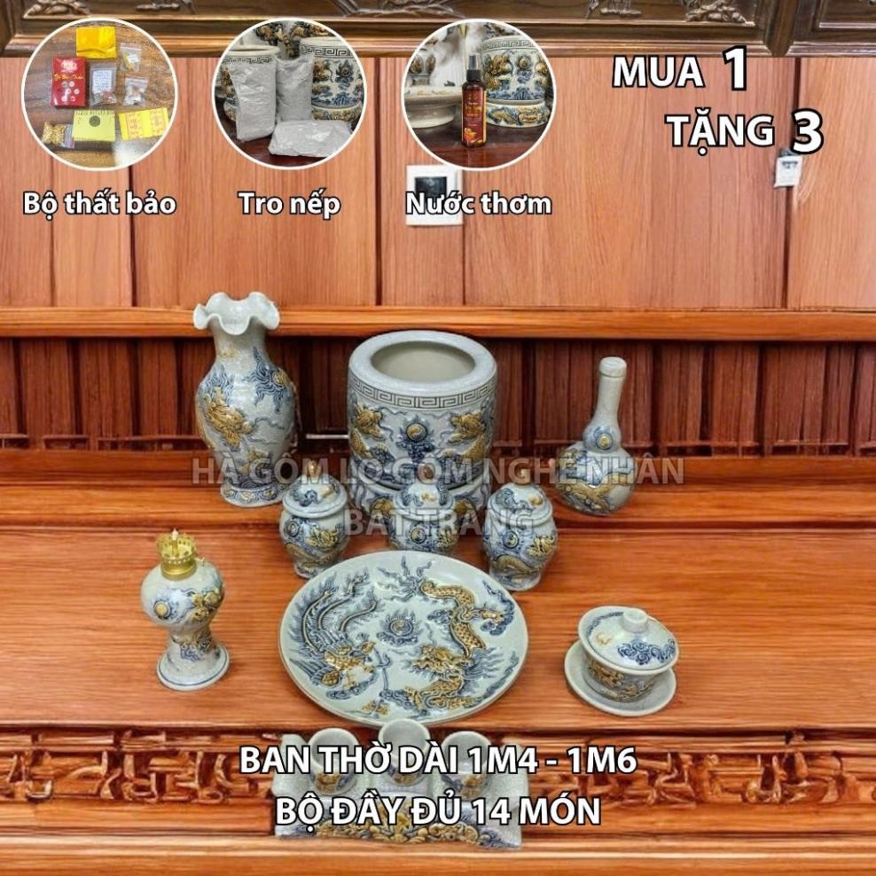 HG016 Đồ Thờ Cúng Bộ 14 món ban thờ 1M4 - 1M6 men rạn nổi nghệ nhân Bát Tràng chế tác TẶNG Thất Bảo, Tro Nếp
