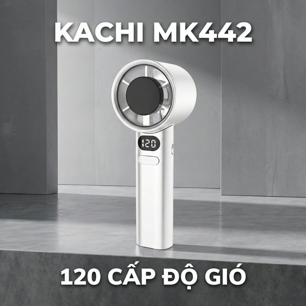 Quạt Cầm Tay Kachi MK442 – 120 Cấp Độ Gió Tuabin, Màn Hình LED Hiển Thị Pin, Bảo Hành 18 Tháng_thumbnail_10