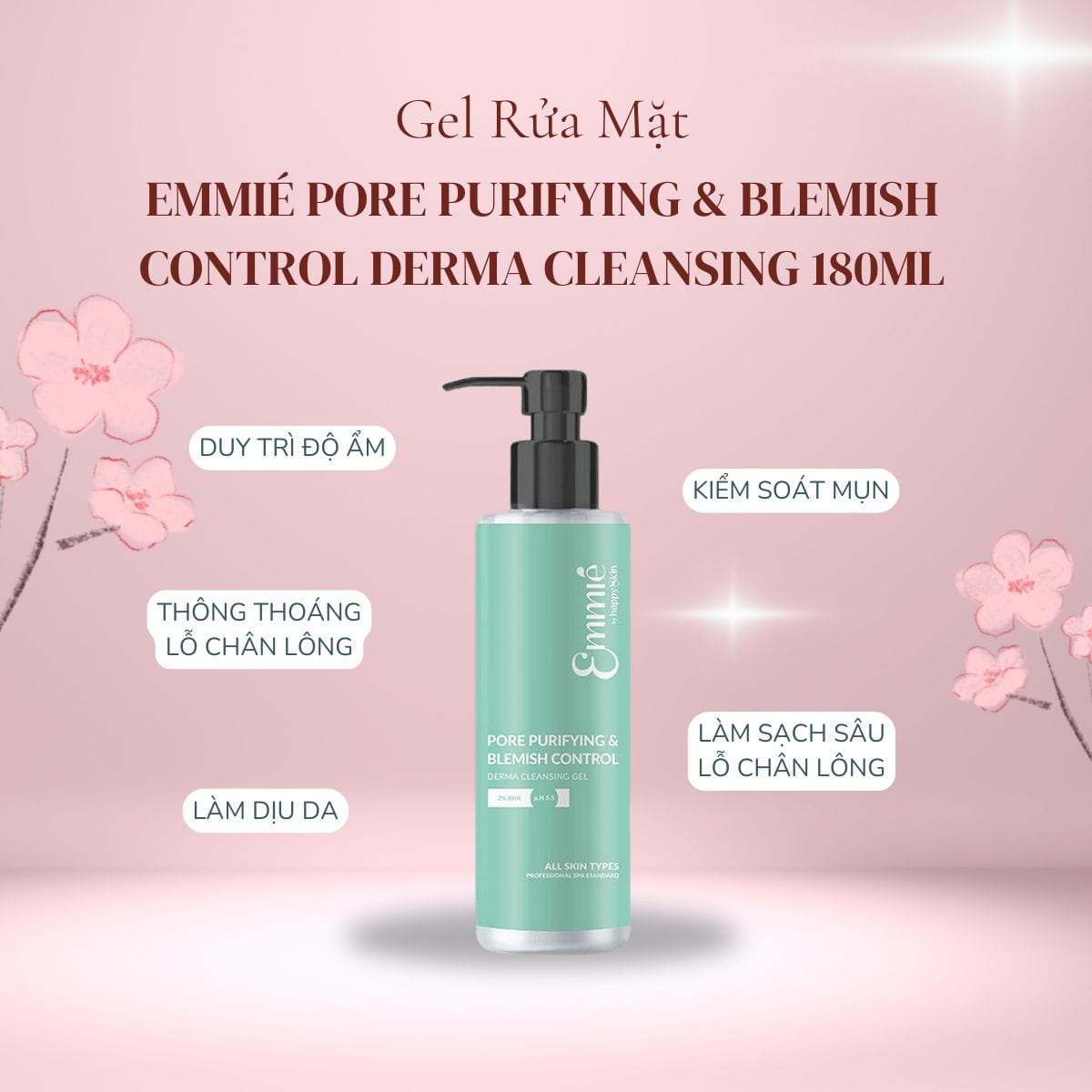 Gel Rửa Mặt Kiểm Soát Mụn Emmié Pore Purifying & Blemish Control Derma Cleansing 180ml