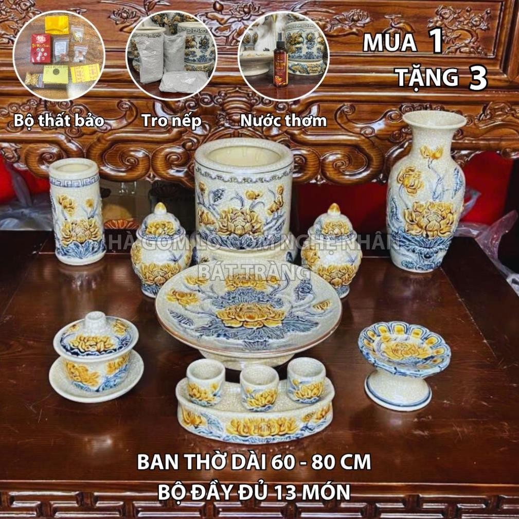 HG036 Đồ Thờ Cúng Bộ 13 món ban thờ 60CM-80CM men rạn nổi nghệ nhân Bát Tràng chế tác TẶNG Thất Bảo, Tro Nếp
