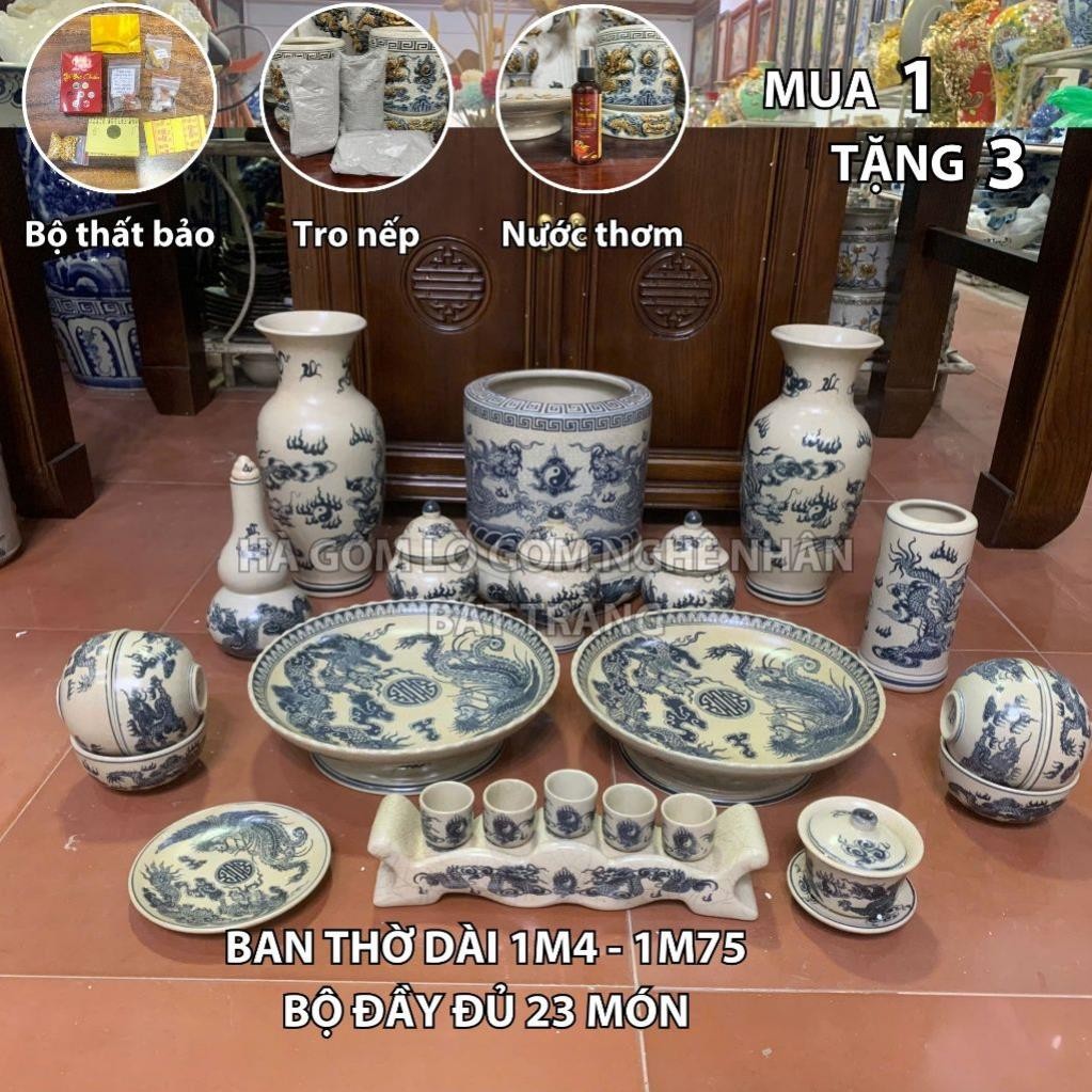 HG098 Đồ Thờ Cúng Bộ 23 món ban thờ 1M4 - 1M75 men rạn trơn nghệ nhân Bát Tràng chế tác TẶNG Thất Bảo, Tro Nếp