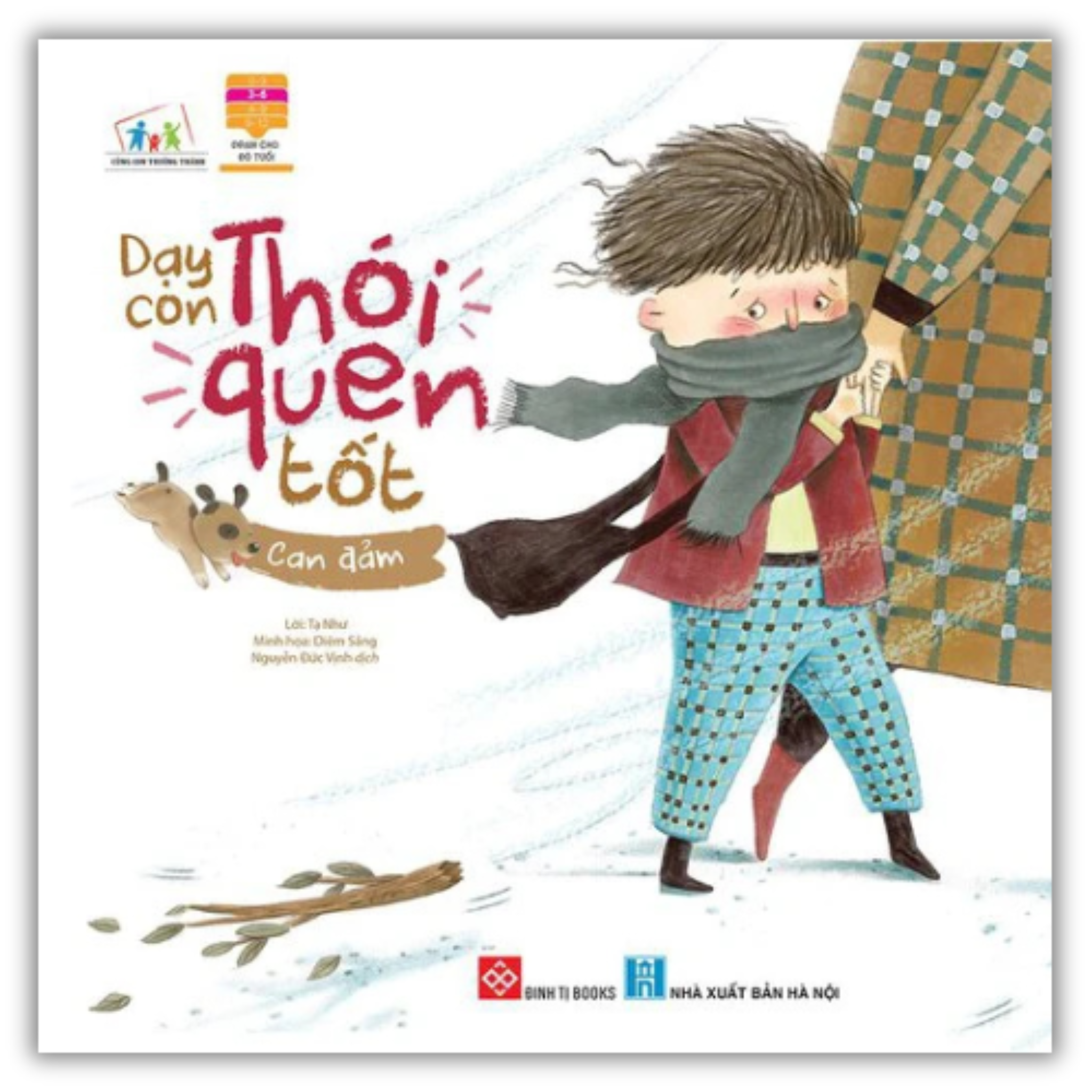 Dạy con thói quen tốt - Can đảm